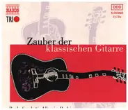 Bach / Scarlatti / Albeniz / Rodrigo a.o. - Zauber Der Klassischen Gitarre