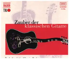 J. S. Bach - Zauber Der Klassischen Gitarre