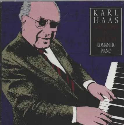 Bach / Schumann / Chopin a.o. - Karl Haas - Adventures in Good Music - Romantic Piano
