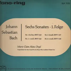 J. S. Bach - Sechs Sonaten - 1. Folge (Marie-Claire Alain, Orgel)