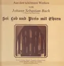LP - Bach - Sei Lob und Preis mit Ehren
