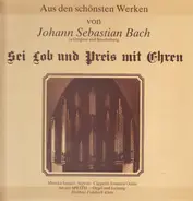 Bach - Sei Lob und Preis mit Ehren