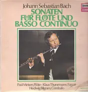 Bach - Sonaten für Flöte und Basso Continuo,, P. Meisen, K. Thunemann, H. Bilgram
