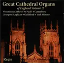 CD - Bach / Sousa / Wagner / Yon a.o. - Great Cathedral Organs of England Volume II