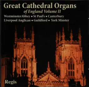 J. S. Bach - Great Cathedral Organs of England Volume II