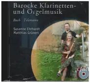 Bach / Telemann / Mancini a.o. - Barocke Klarinetten- und Orgelmusik