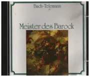 CD - Bach / Telemann - Meister des Barock