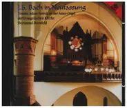 Bach / Tomasz Adam Mowak - J.S. Bach in Neufassung