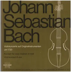 J. S. Bach - Violinkonzert auf Originalinstrumenten um 1720