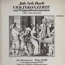 LP - Bach - Violinkonzerte auf Originalinstrumenten