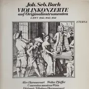 LP - Bach - Violinkonzerte auf Originalinstrumenten
