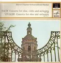LP - Bach / Vivaldi / Barshai - Concerto for Oboe, Violin and Orchestra BWV 1060, Concerto for Oboe and Orcehstra Opus 8 No 2