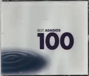 Bach / Vivaldi / Mozart / Beethoven / Mahler a.o. - Best Adagios 100