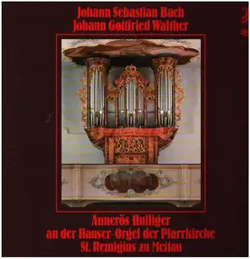 J. S. Bach - Annerös Hulliger an der Hauser-Orgel der Pfarrkirche St. Remigius zu Mettau