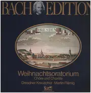 Bach - Weihnachtsoratorium (Chöre und Choräle)