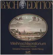 Bach - Weihnachtsoratorium (Chöre und Choräle)