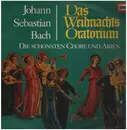 LP - Bach - Weihnachtsoratorium - Die schönsten Choräle und Arien