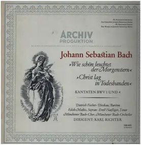 J. S. Bach - Wie schön leuchtet der Morgenstern / Christ lag in Todesbanden