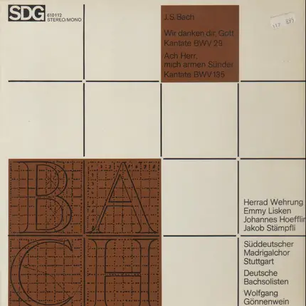 Bach - Wir Danken Dir, Gott - Kantate BWV 29 / Ach Herr, mich armen Sünder - Kantate BWV 135