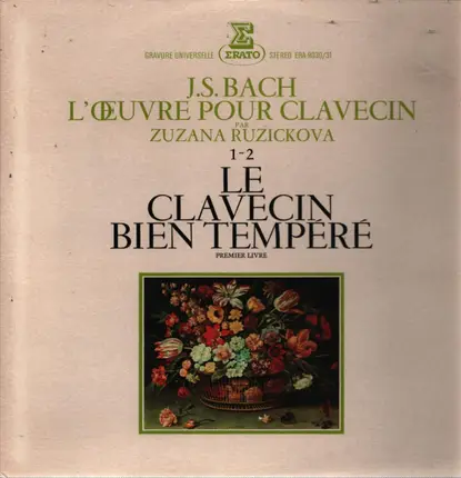 Bach / Zuzana Růžičková - Le Clavecin Bien Tempére, Premier Livre