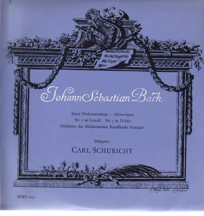 Bach - Zwei Orchestersuiten - Ouvertüren Nr.2 in h-moll Nr.3 in D-dur