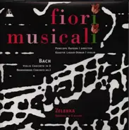 Bach / Zelenka - Fiori Musicali