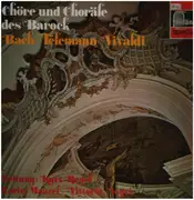 LP - Bach, Telemann, Vivaldi / Kurt Redel, Lorin Maazel, Vittorio Negri - Chöre und Choräle des Barcok