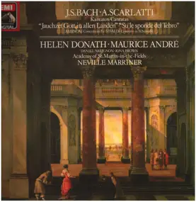 J. S. Bach - Baroque Cantatas & Concertos - Jauchzet Gott In Allen Landen / Su Le Sponde Del Tebro / Trumpet & O