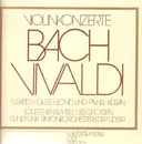 Double LP - Bach, Vivaldi - Violinkonzerte,, Elisabeth Gilels, Leonid und Pawel Kogan, Solistenensemble des Grossen Rundfunk-Sinfonieorchesters der UDSSR