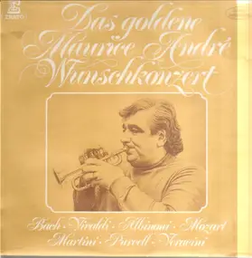 J. S. Bach - Das Goldene Maurice-André Wunschkonzert