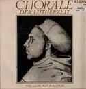 LP - Bach, Weckmann, Walter, a.o - Choräle Der Lutherzeit (450 Jahre Reformation) - Mono