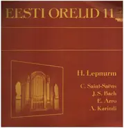 Bach, Arro, Karindi - Eesti Orelid 11