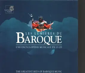 J. S. Bach - Les Lumieres Du Baroque - Une Encyclopedie Musicale En 15 CD