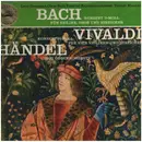 LP - Bach, Händel, Vivaldi / Yehudi Menuhin - Konzert D-moll für Violine, Oboe und Streicher *  Konzert H-moll für vier Violinen und Streicher * Drei Oboenkonzerte