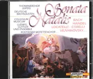 Bach, Händel, Locatelli, Corelli, Vejvanovsky a.o. - Sonata Natalis