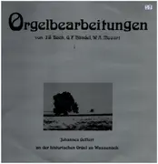 LP - Bach, Händel, Mozart - Orgelbearbeitungen
