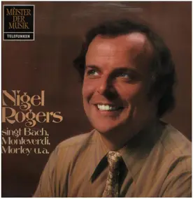 J. S. Bach - Nigel Rogers