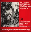 LP - Bach, Schütz, Beethoven a.o. - Die Bergkirchenkantorei singt