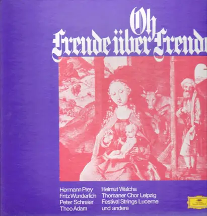 Bach, Zachow, Kuhnau, Corelli, Torelli, Walther u.a - Oh Freude über Freude