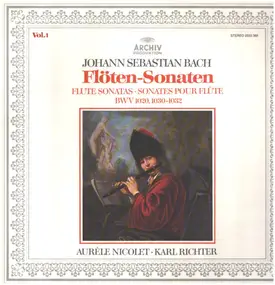 J. S. Bach - Flute Sonatas Vol. 1