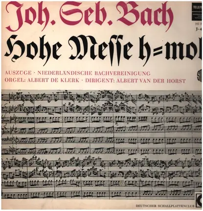 Bach - Hohe Messe h-moll