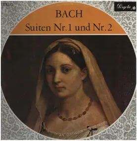 J. S. Bach - Suiten Nr. 1 Und Nr. 2