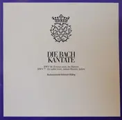 Bachcollegium Stuttgart - Die Bach Kantate (BWV 66 Erfreut Euch, Ihr Herzen / BWV 77 Du Sollst Gott, Deinen Herren, Lieben)