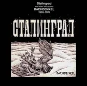 Bachdenkel - Stalingrad (And Other Lost Causes)