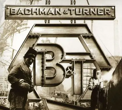 Bachman & Turner - Bachman & Turner