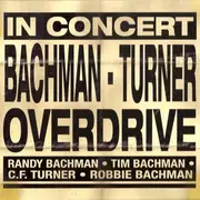 CD - Bachman-Turner Overdrive - In Concert - Digipack Edition