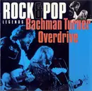 CD - Bachman-Turner Overdrive - Rock & Pop Legends