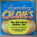 7inch Vinyl Single - Bachman-Turner Overdrive - You Ain't Seen Nothin' Yet / Roll On Down The Highway