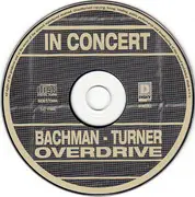 CD - Bachman-Turner Overdrive - In Concert - Digipack Edition