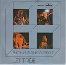 7inch Vinyl Single - Bachman-Turner Overdrive - Let It Ride